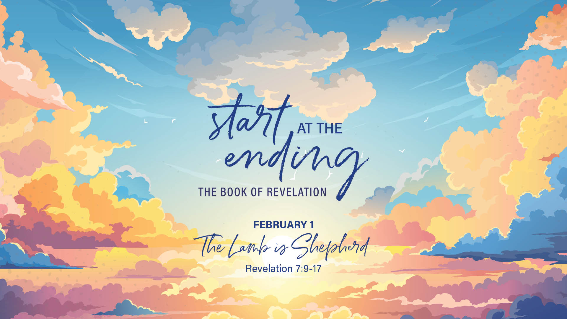 February 1 - The Lamb is Shepherd